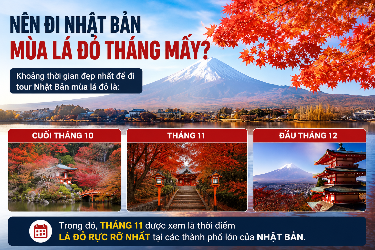 Nhật Bản mùa lá đỏ 2026